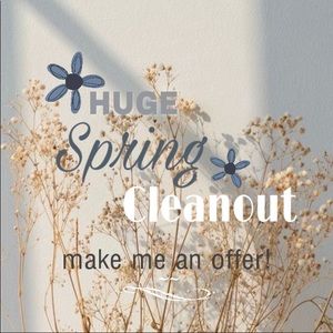 HUGE SPRING CLEANOUT!!